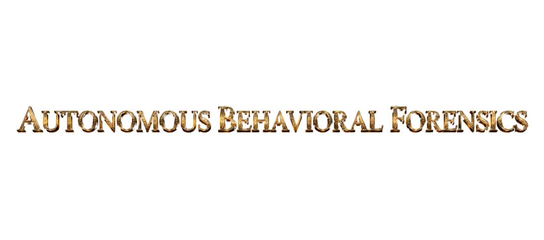 Autonomous Behavioral Forensics